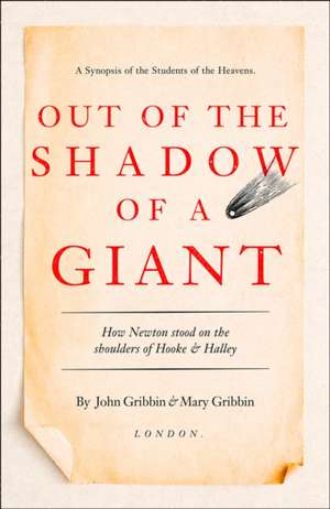 Gribbin, J: Out of the Shadow of a Giant de Mary Gribbin