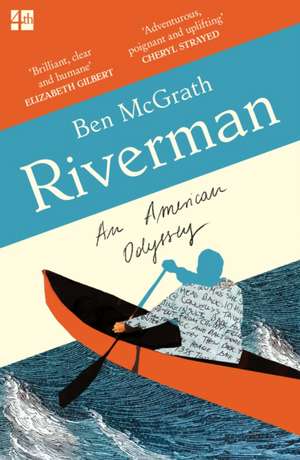 Riverman de Ben Mcgrath