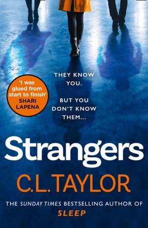 Taylor, C: Strangers de C.L. Taylor