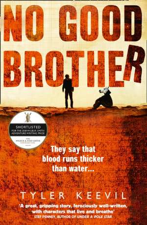 No Good Brother de Tyler Keevil