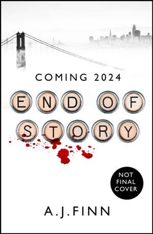 End of Story de A. J. Finn