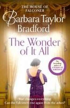 Bradford, B: Wonder of It All de Barbara Taylor Bradford