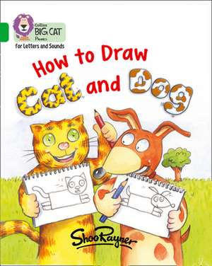 How to Draw Cat and Dog de Shoo Rayner