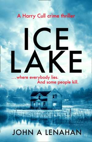 Ice Lake de John A Lenahan