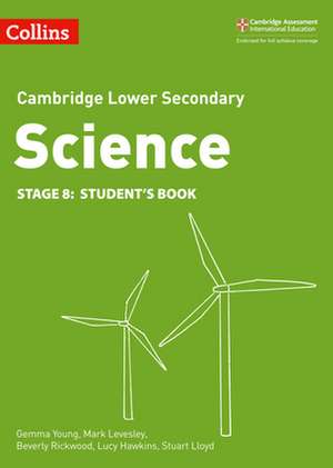 Lower Secondary Science Student's Book: Stage 8 de Beverly Rickwood