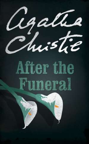 After the Funeral de Agatha Christie