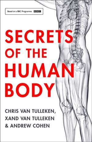 Cohen, A: Secrets of the Human Body de Andrew Cohen