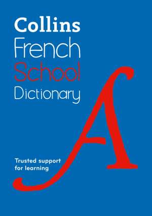 French School Dictionary de Collins Dictionaries