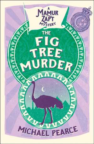 The Fig Tree Murder de Michael Pearce