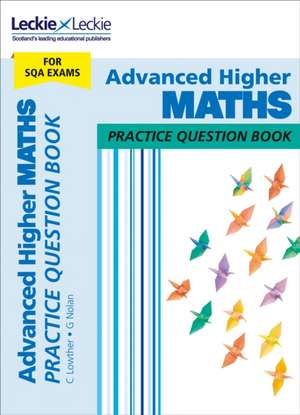 LECKIE P_ADVANCED HIGHER MATHS de Graeme Nolan