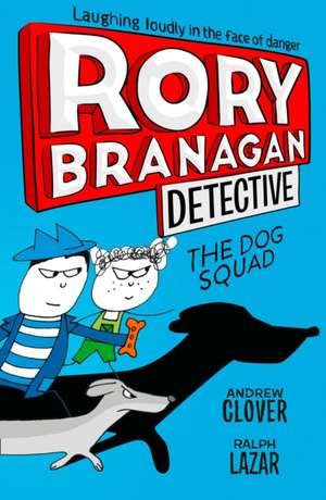 The Dog Squad de Andrew Clover