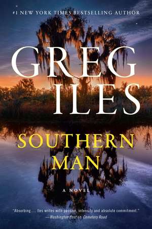 Southern Man de Greg Iles