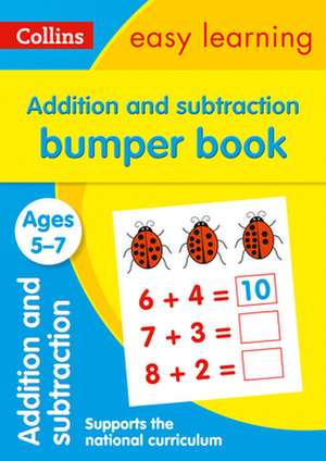 Addition and Subtraction Bumper Book Ages 5-7 de Collins Easy Learning