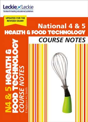 National 4/5 Health and Food Technology de Edna Hepburn