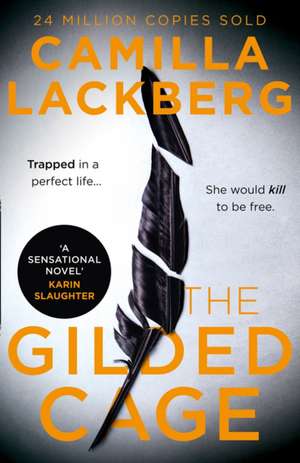 The Gilded Cage de Camilla Lackberg