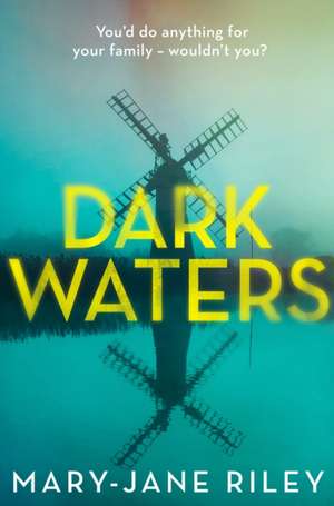 Dark Waters de Mary-Jane Riley