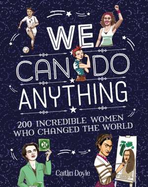 Doyle, C: We Can Do Anything de Caitlin Doyle