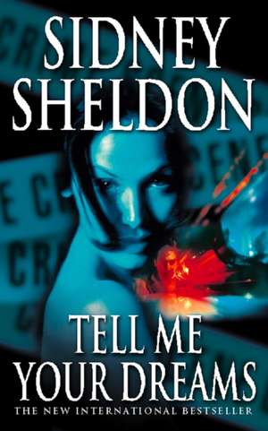 TELL ME YOUR DREAMS IN ONL PB de SIDNEY SHELDON