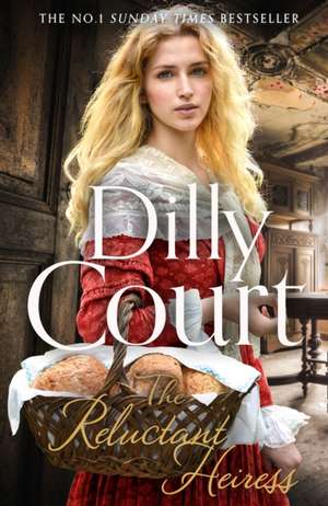 The Reluctant Heiress de Dilly Court