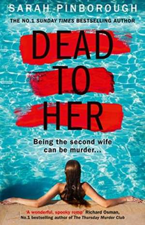 Dead to Her de Sarah Pinborough