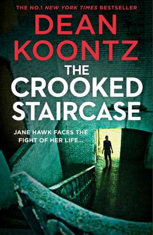 The Crooked Staircase de Dean Koontz