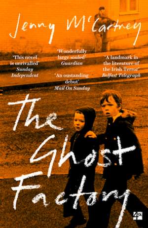 The Ghost Factory de Jenny McCartney