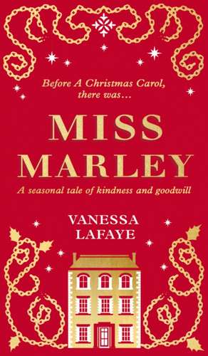 Lafaye, V: Miss Marley de Vanessa Lafaye