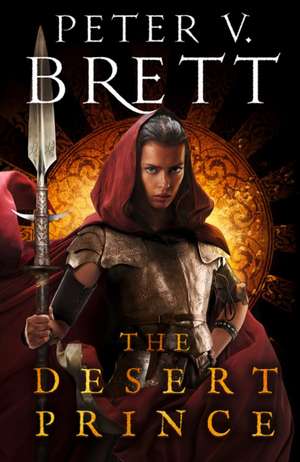 The Desert Prince de Peter V. Brett