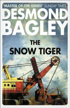 The Snow Tiger de Desmond Bagley