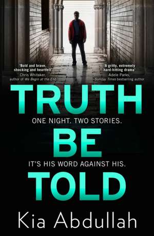 TRUTH BE TOLD PB de Kia Abdullah