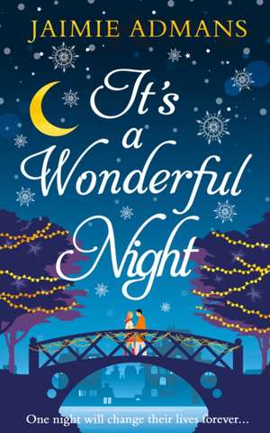 It's a Wonderful Night de Jaimie Admans