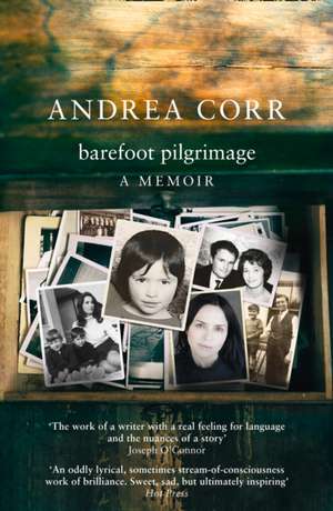 Barefoot Pilgrimage de Andrea Corr