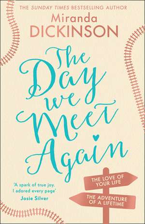 The Day We Meet Again de Miranda Dickinson