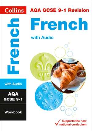 AQA GCSE 9-1 French Workbook de Collins Gcse