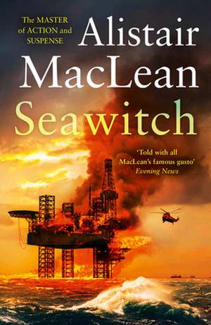 Seawitch de Alistair Maclean