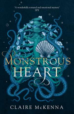 Monstrous Heart de Claire McKenna