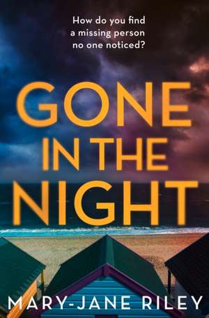 Gone in the Night de Mary-Jane Riley