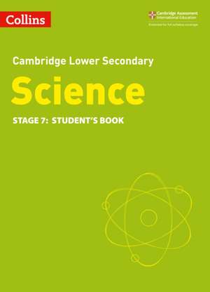 Lower Secondary Science Student's Book: Stage 7