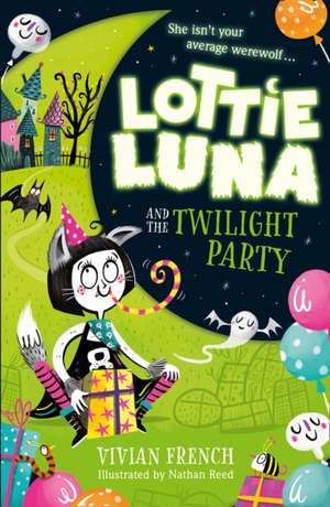 French, V: Lottie Luna and the Twilight Party de Vivian French