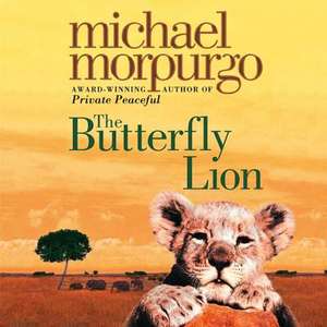 The Butterfly Lion de Michael Morpurgo