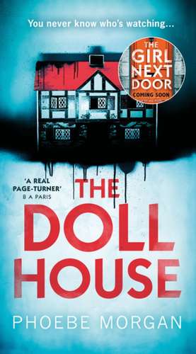 DOLL HOUSE PB de PHOEBE MORGAN