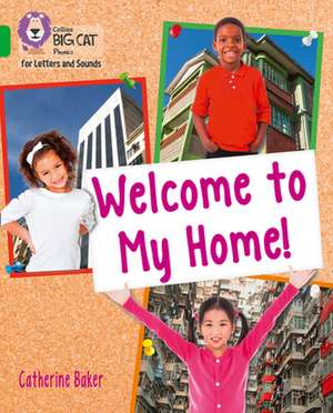 Welcome to My Home de Catherine Baker