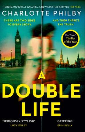 A Double Life de Charlotte Philby