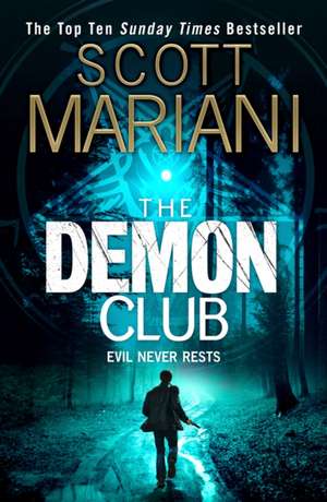 The Demon Club de Scott Mariani