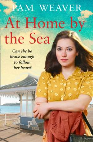 At Home by the Sea de Pam Weaver