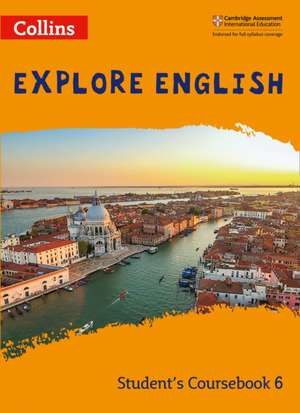 EXPLORE ENGLISH SCB6 de Kathryn Gibbs