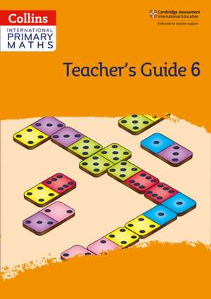 International Primary Maths Teacher's Guide: Stage 6 de Paul Hodge