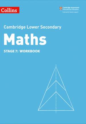 Collins Cambridge Lower Secondary Maths - Stage 7: Workbook de Alastair Duncombe