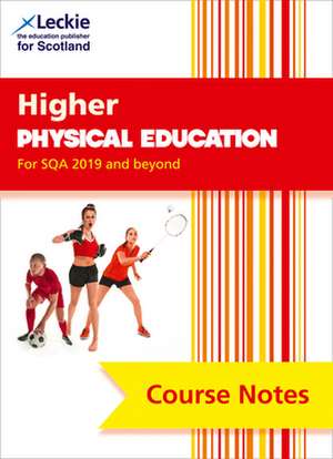 Course Notes for Sqa Exams - Higher Physical Education Course Notes (Second Edition) de Linda Mclean