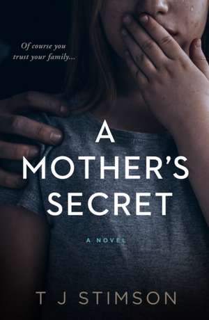 A Mother's Secret de Tess Stimson